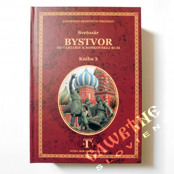 Bystvor - Kniha 3 (Svetozár)